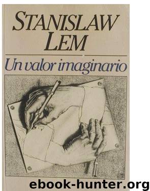 Lem, Stanislaw by Un Valor Imaginario