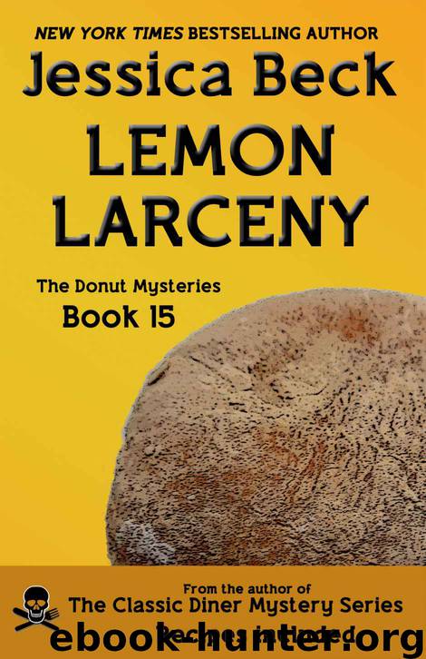 Lemon Larceny (The Donut Mysteries) by Jessica Beck