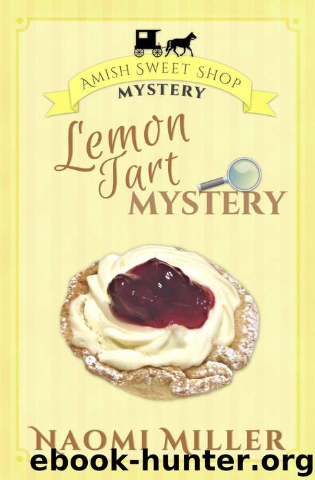 Lemon Tart Mystery by Naomi Miller