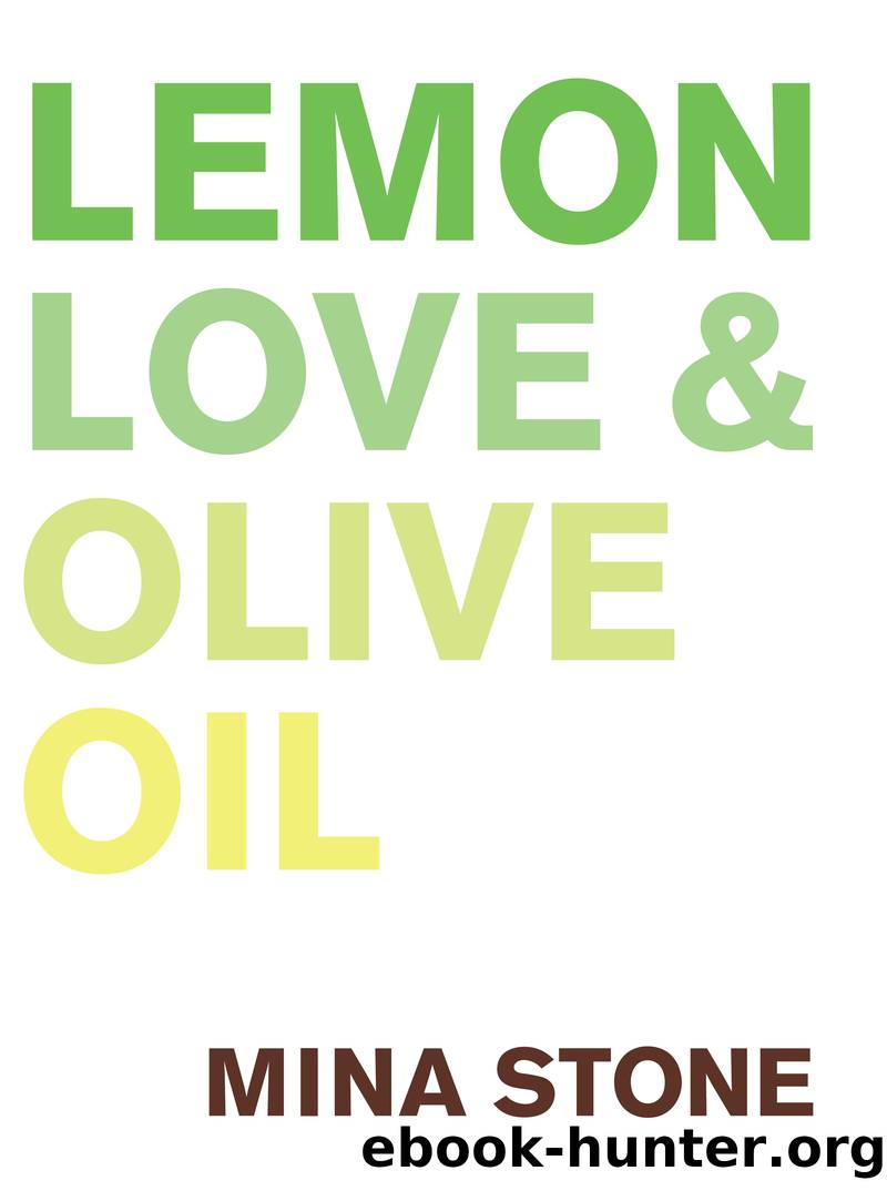 Lemon, Love & Olive Oil by Mina Stone