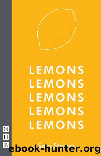 Lemons Lemons Lemons Lemons Lemons (NHB Modern Plays) by Sam Steiner