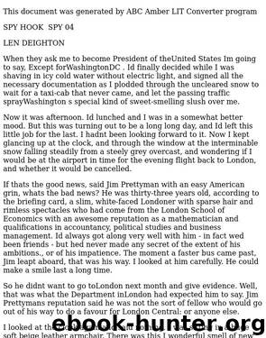 Len Deighton - Spy 04 - Spy Hoo by Spy Hook