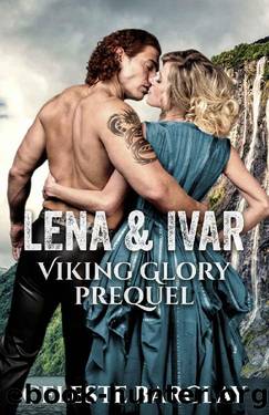Lena & Ivar (Viking Glory Book 0) by Celeste Barclay