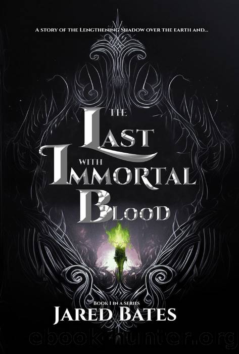 Lengthening Shadows: The Last with Immortal Blood by Bates Jared