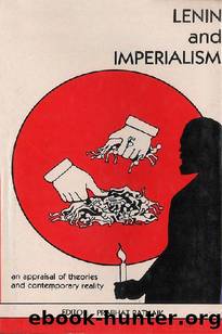 Lenin and Imperialism: An Appraisal of Theories and Contemporary Reality by Prabhat Patnaik