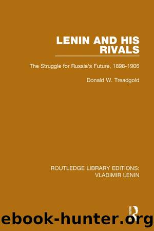 Lenin and his Rivals by Donald W. Treadgold