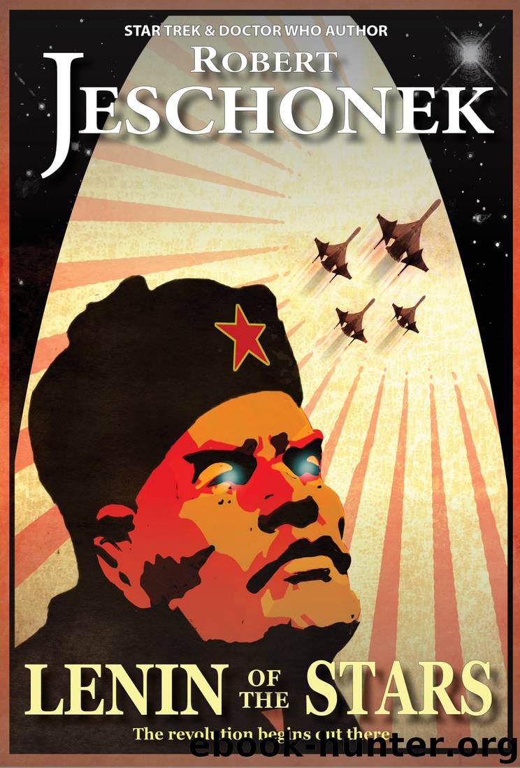 Lenin of the Stars by Robert Jeschonek