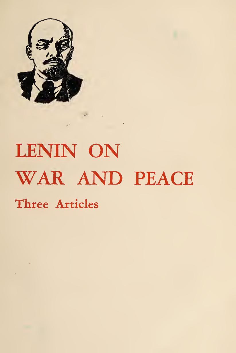 Lenin on War and Peace - Three Articles by Lenin
