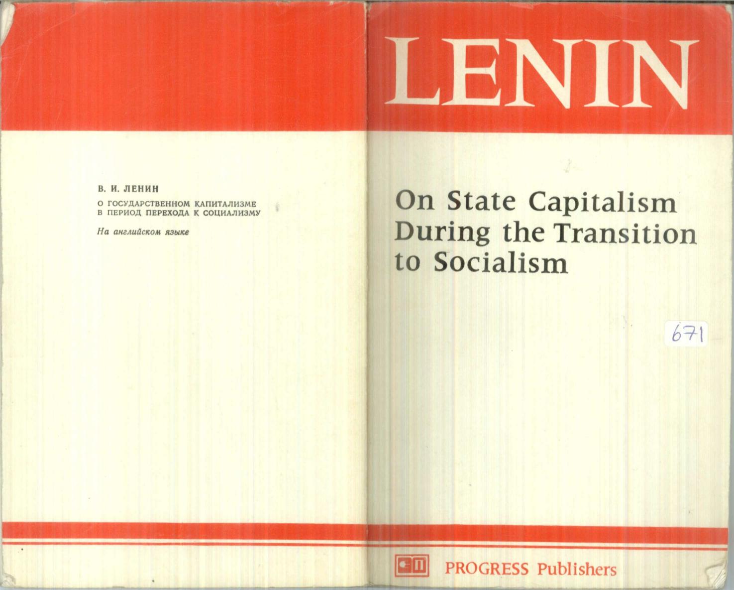 Lenin on state capitalism during the transition to socialism by V.I.Lenin