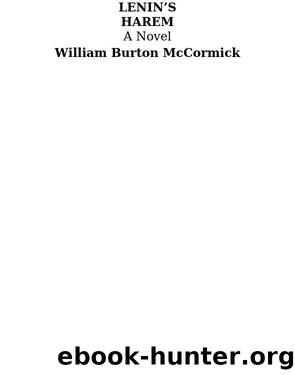 Lenin's Harem by William Burton McCormick
