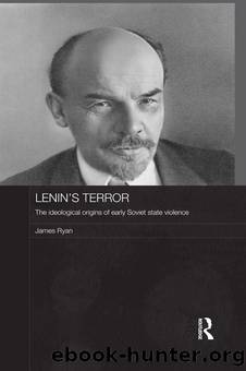 Lenin's Terror by James Ryan