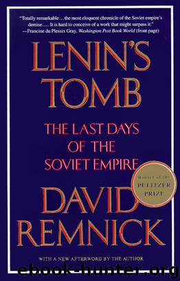 Lenin's Tomb by David Remnick