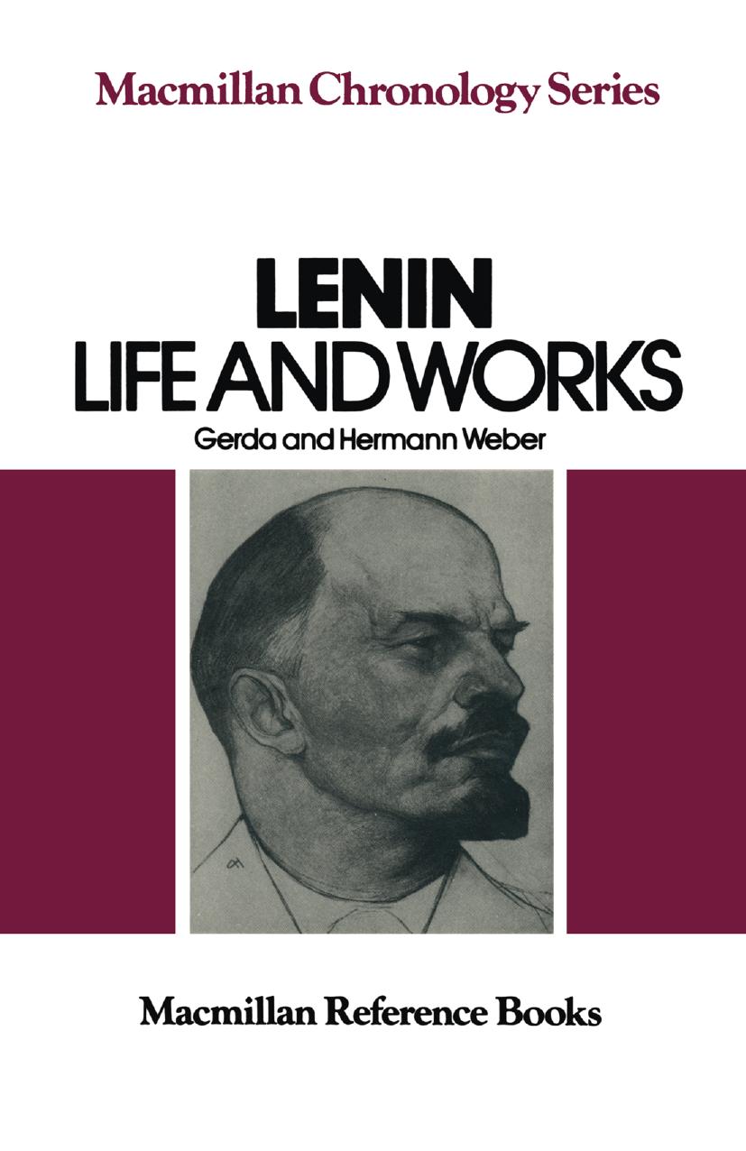 Lenin: Life and Works by Gerda Weber Hermann Weber (auth.)