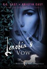Lenobia's Vow by P. C. Cast & Kristin Cast