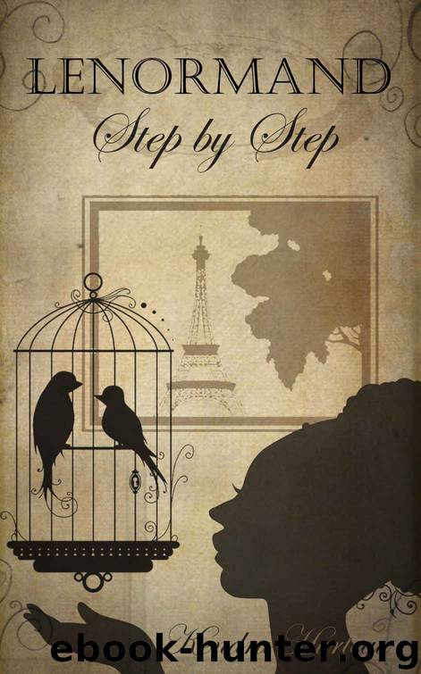 Lenormand Step by Step by Kendra K Hurteau
