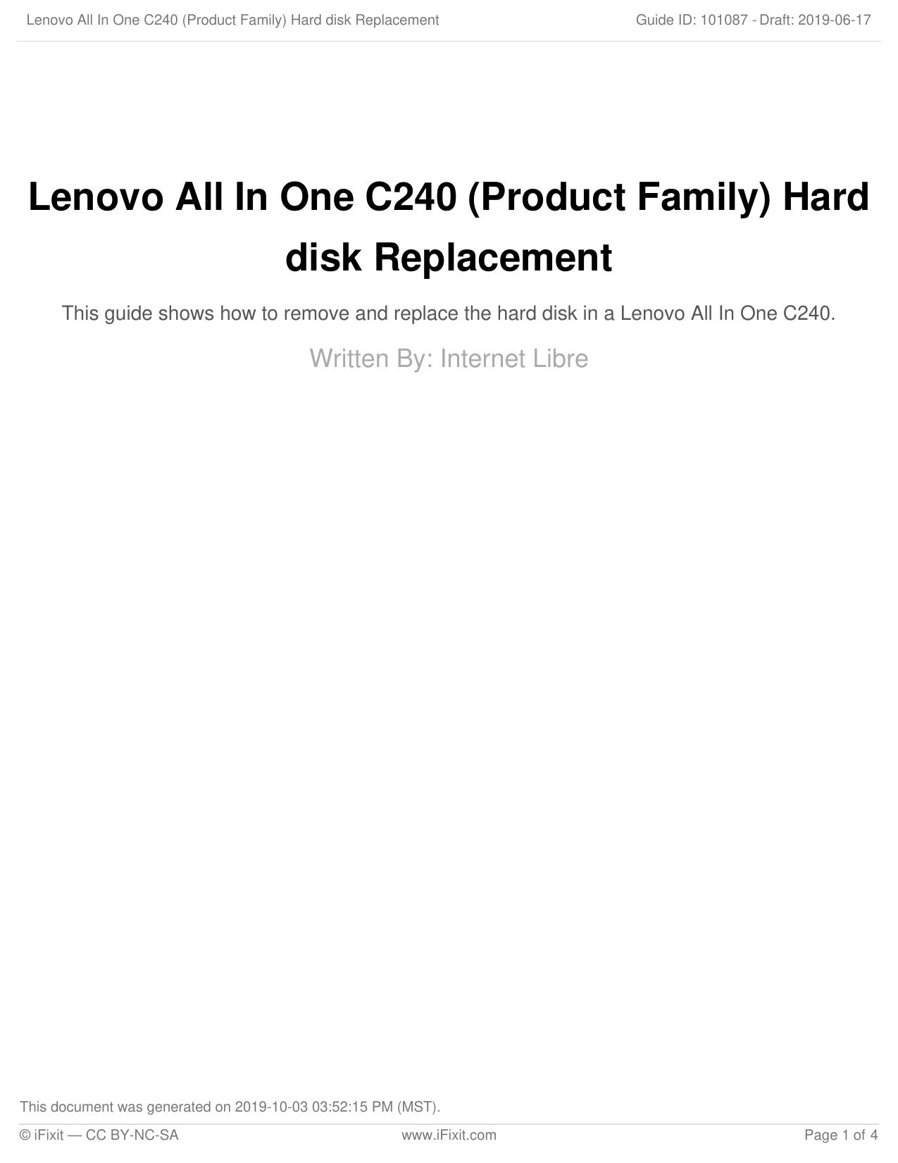 Lenovo All In One C240 (Product Family) Hard disk Replacement by Unknown