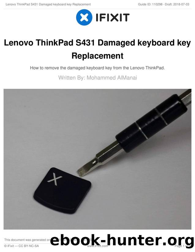 Lenovo ThinkPad S431 Damaged keyboard key Replacement by Unknown