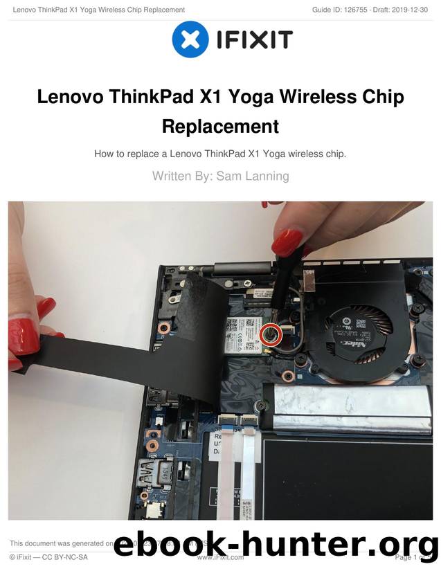 Lenovo ThinkPad X1 Yoga Wireless Chip Replacement by Unknown