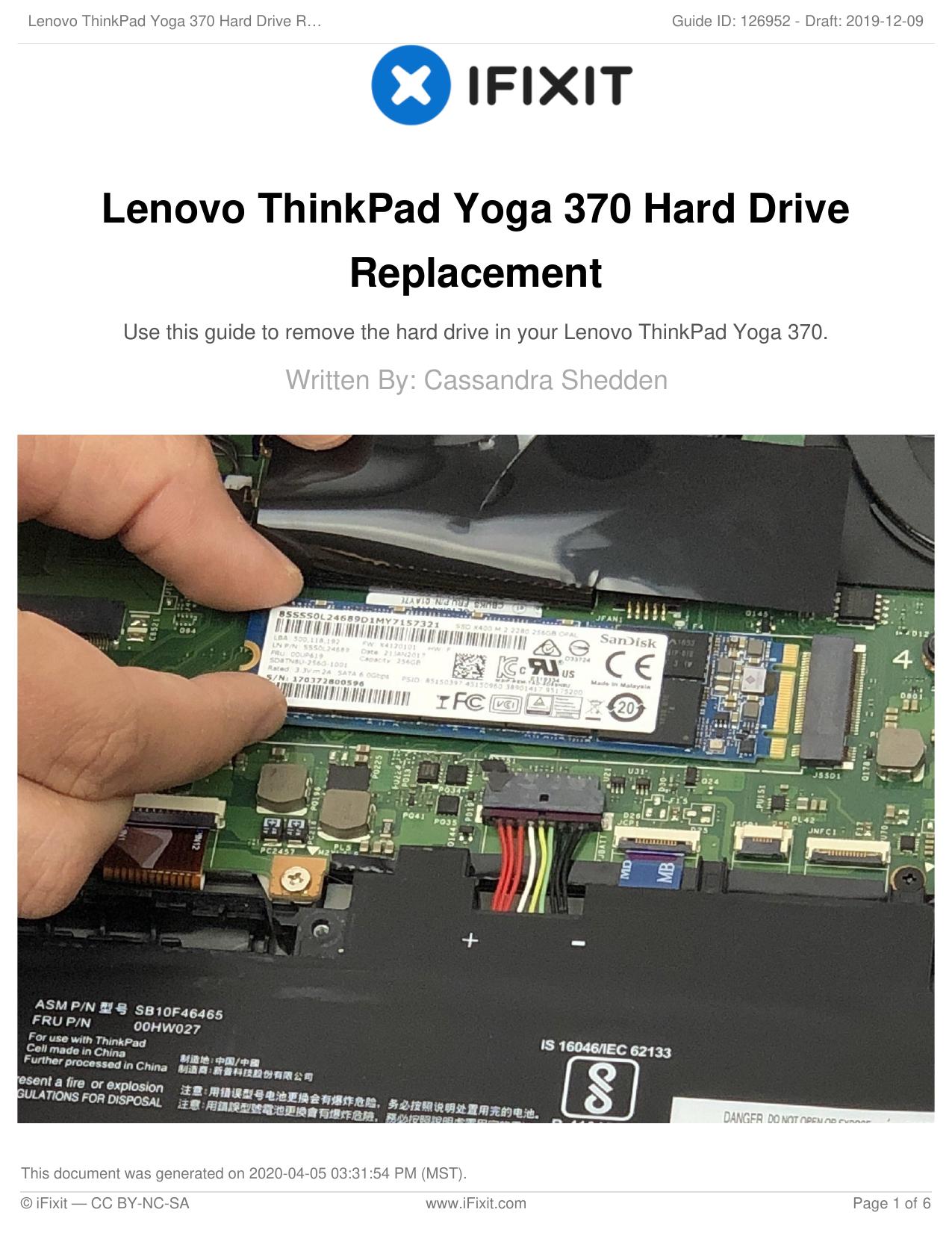 Lenovo ThinkPad Yoga 370 Hard Drive Replacement by Unknown