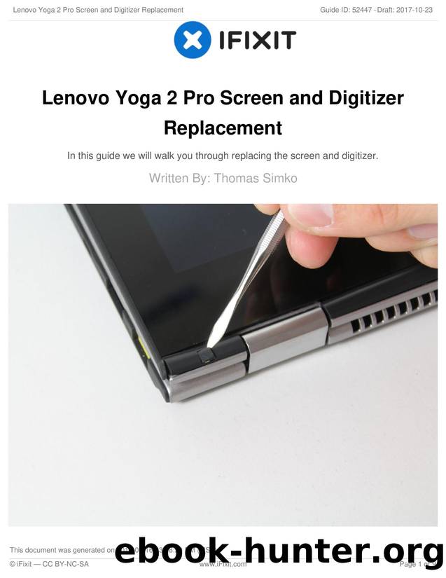 Lenovo Yoga 2 Pro Screen and Digitizer Replacement by Unknown