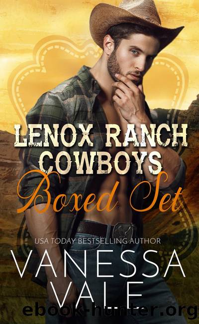 Lenox Ranch Cowboys- the Complete Boxed Set by Vanessa Vale