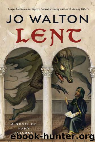 Lent by Jo Walton