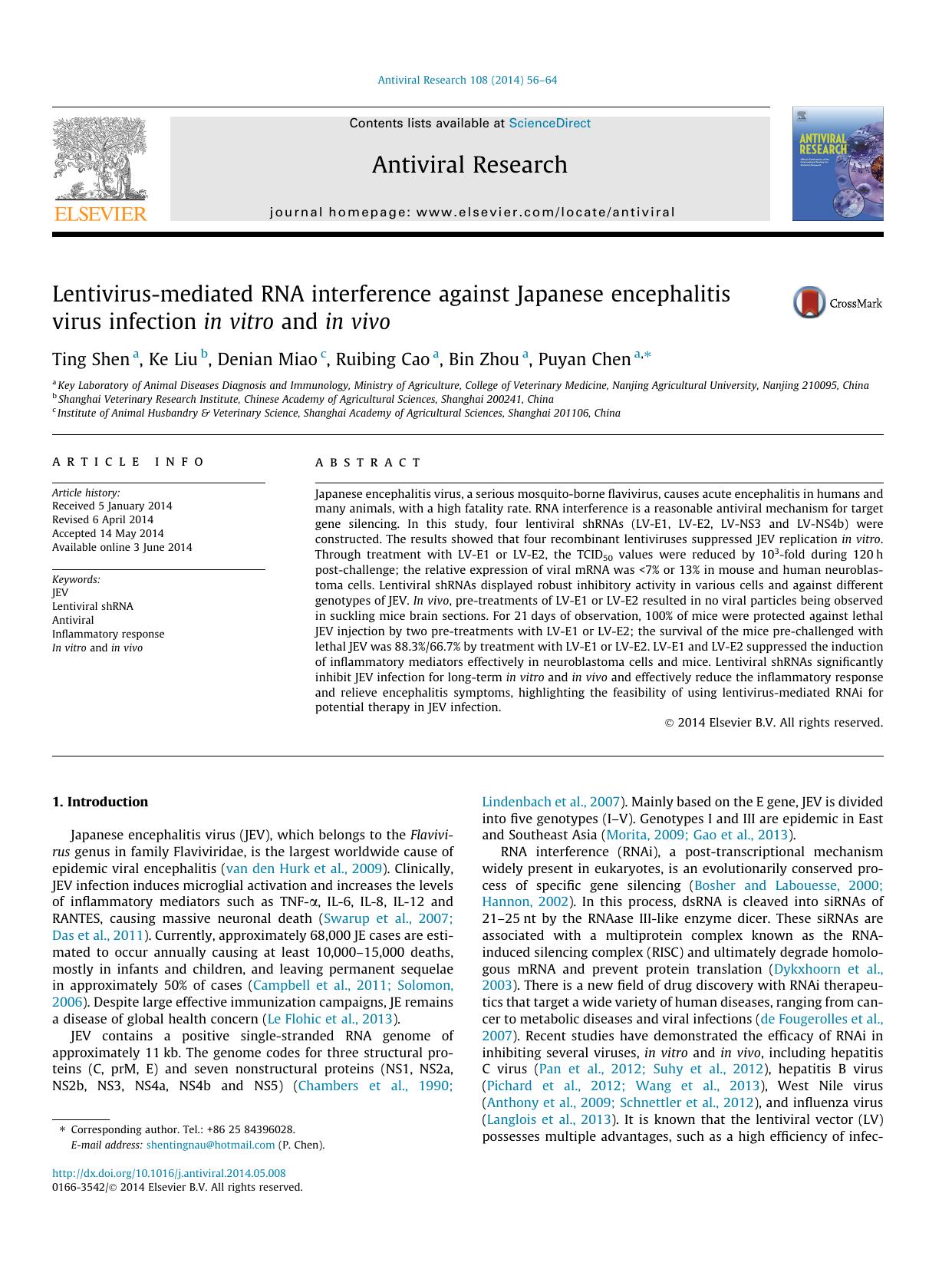 Lentivirus-mediated RNA interference against Japanese encephalitis virus infection in vitro and in vivo by Ting Shen & Ke Liu & Denian Miao & Ruibing Cao & Bin Zhou & Puyan Chen