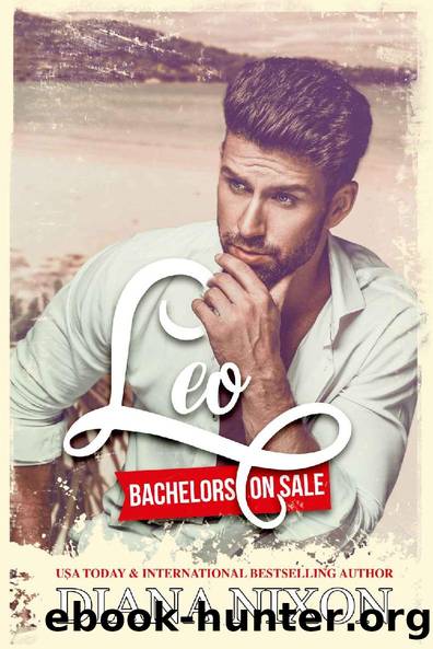 Leo (Bachelors On Sale Book 2) by Diana Nixon