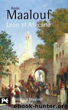 Leon El Africano by Amin Maalouf