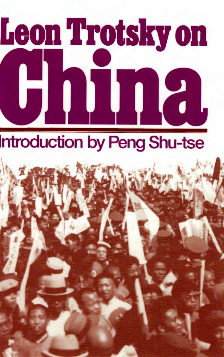 Leon Trotsky on China by Leon Trotsky