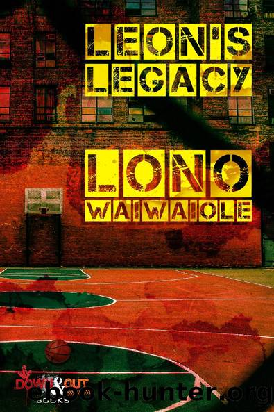 Leon's Legacy by Lono Waiwaiole