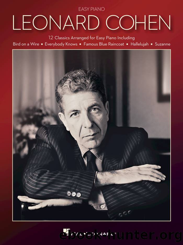 Leonard Cohen for Easy Piano by Leonard Cohen