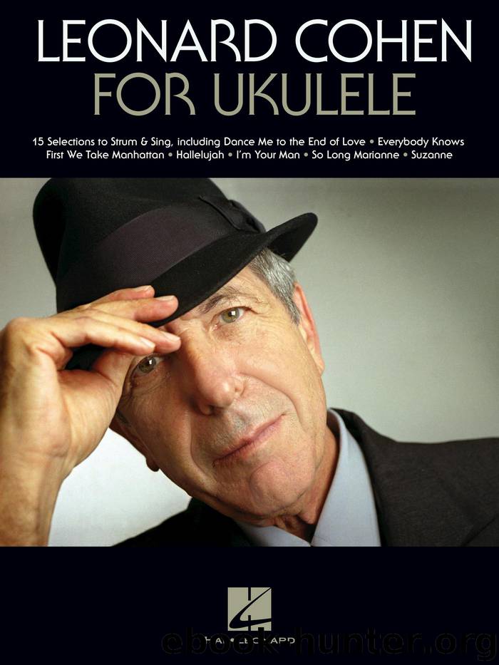 Leonard Cohen for Ukulele by Leonard Cohen