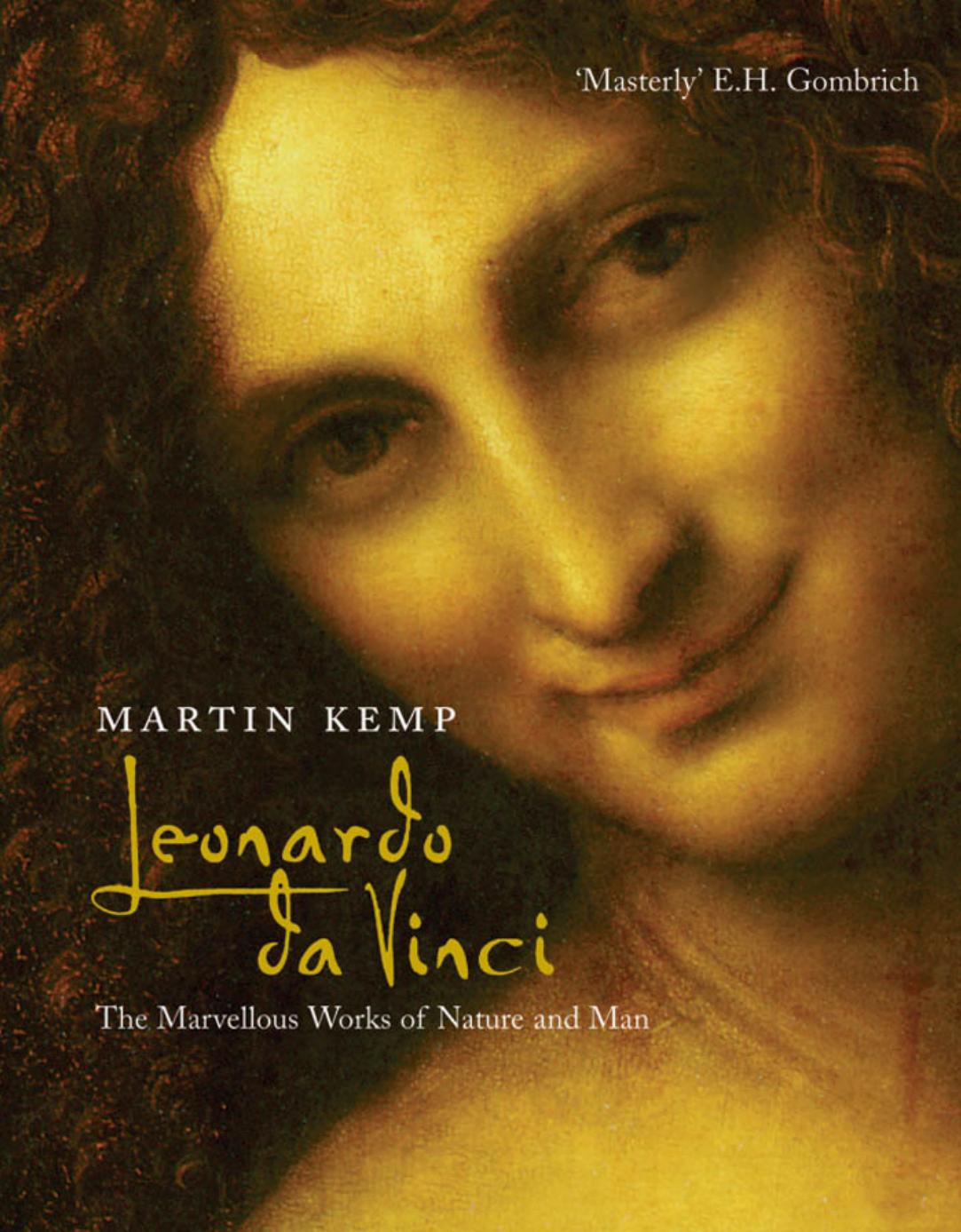 Leonardo da Vinci : the Marvellous Works of Nature and Man by the Marvellous Works of Nature & Man