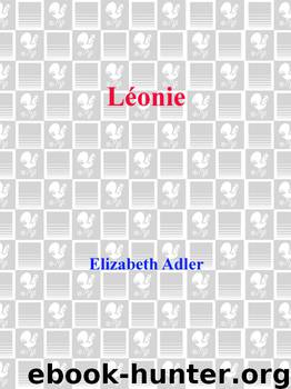 Leonie by Elizabeth Adler