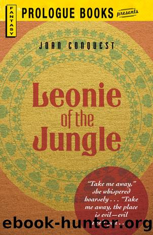 Leonie of the Jungle by Joan Conquest