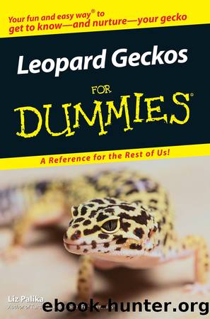 Leopard Geckos For Dummies by Liz Palika