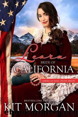 Leora_Bride of California by Kit Morgan