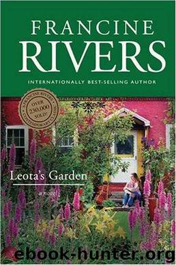Leota's Garden by Francine Rivers