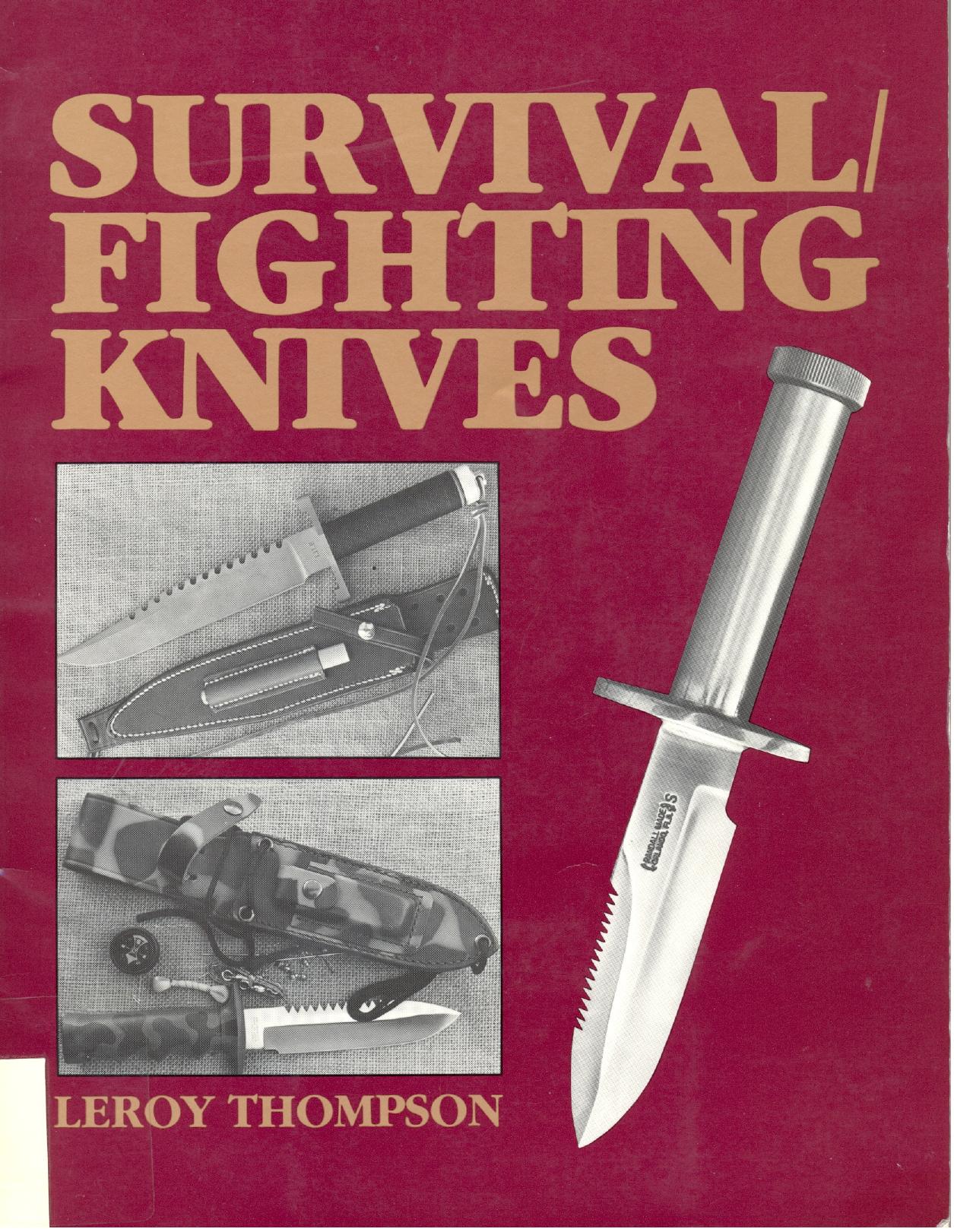 Leroy Thompson by Survival Fighting Knives