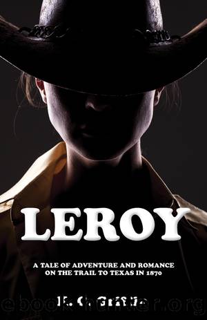 Leroy by K.G. Griffin