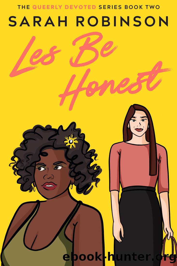 Les Be Honest by Robinson Sarah