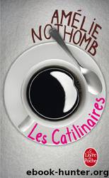 Les Catilinaires by Nothomb Amélie