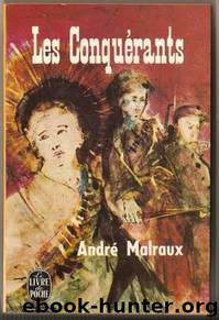 Les Conquérants by André Malraux