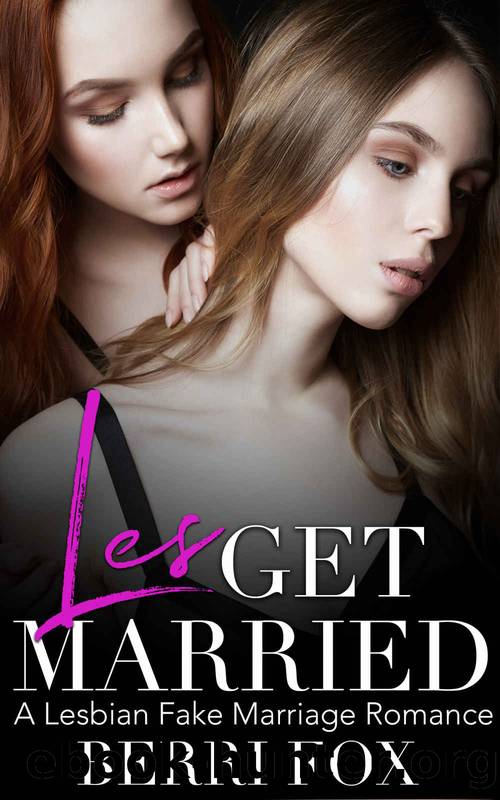 Les Get Married: A Fake Marriage Lesbian Romance by Berri Fox