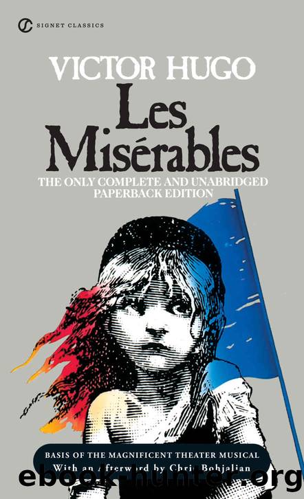 Les Miserables (Les MisÃ©rables) by Victor Hugo