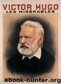 Les Miserables by Hugo Victor