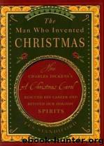 Les Standiford by The Man Who Invented Christmas: Charles Dickens's