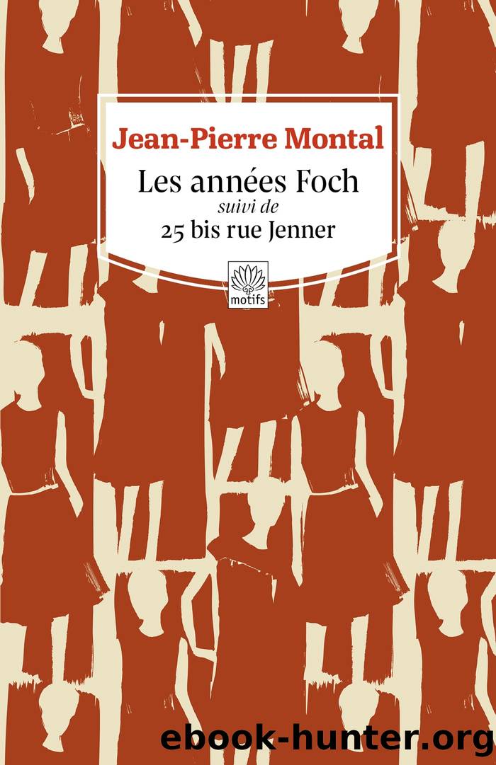 Les années Foch by jean-pierre montal