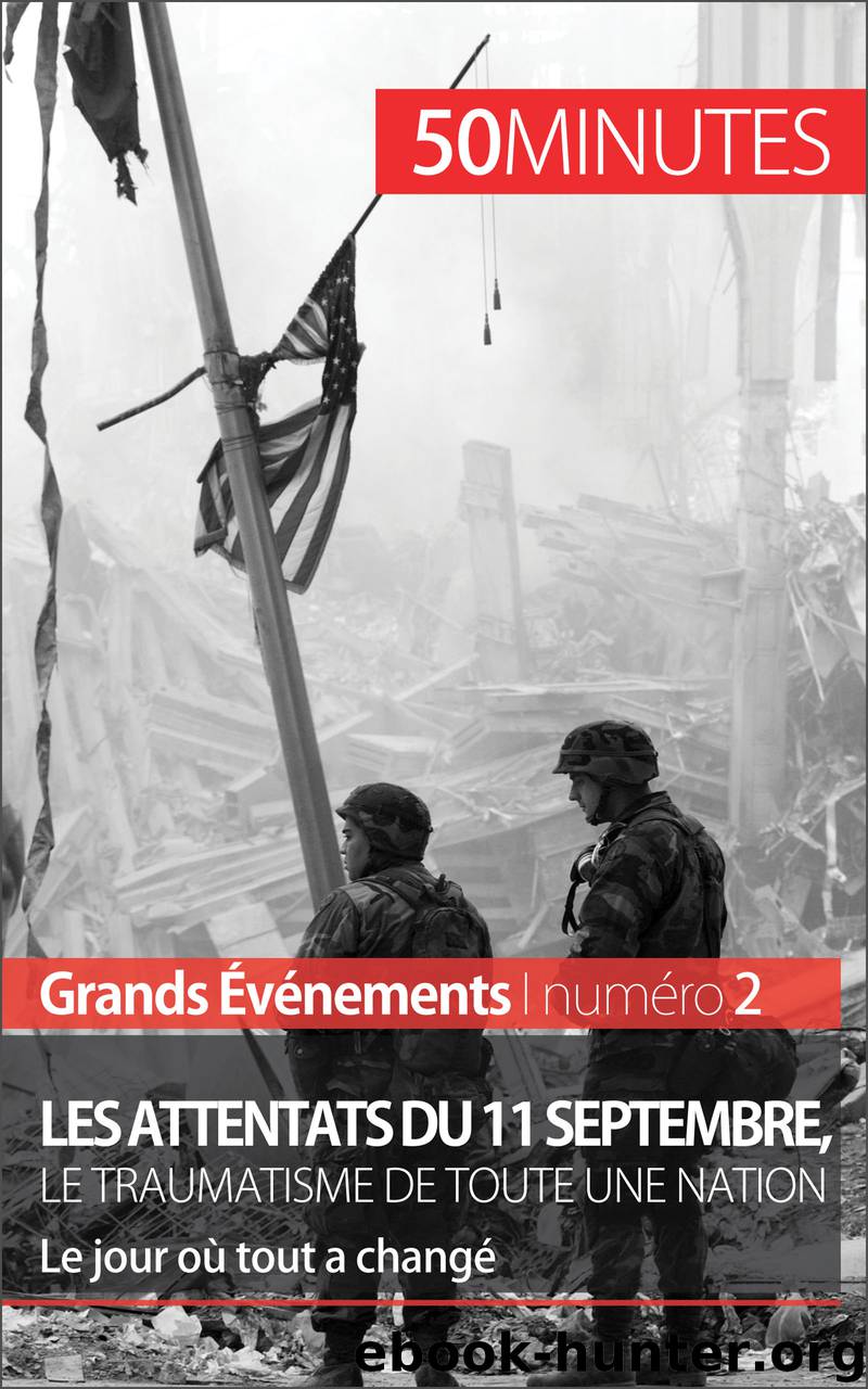 Les attentats du 11 septembre 2001, le traumatisme de toute une nation by Quentin Convard Etienne Lock 50 minutes